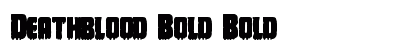 Deathblood Bold Bold Font Preview