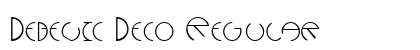 Debevic Deco Regular Font Preview
