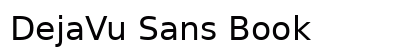 DejaVu Sans Book Font DejaVu Sans Book Font Preview