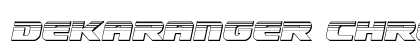 Dekaranger Chrome Italic Italic