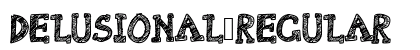 Delusional Regular Font Preview