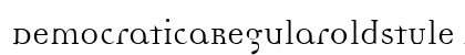 DemocraticaRegularOldstyle Medium font free download