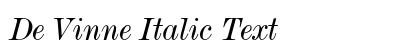 De Vinne Italic Text preview