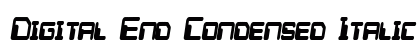 Digital End Condensed Italic Preview