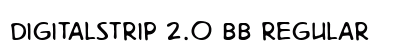 DigitalStrip 2.0 BB Regular font free download