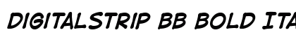 DigitalStrip BB Bold Italic preview DigitalStrip BB Bold Italic preview