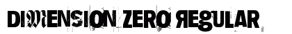 Dimension Zero Regular Font Preview