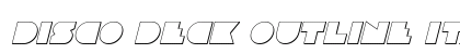 Disco Deck Outline Italic Outline Italic preview