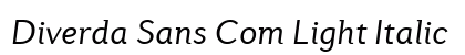 Diverda Sans Com Light Italic Preview