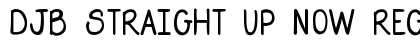DJB Straight Up Now Regular font free download