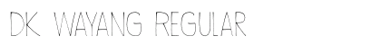 DK Wayang Regular font free download