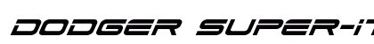 Dodger Super-Italic Italic font free download