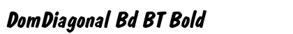 DomDiagonal Bd BT Bold font free download