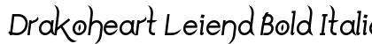 Drakoheart Leiend Bold Italic Preview