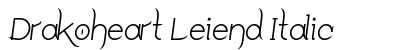 Drakoheart Leiend Italic Preview