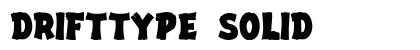 DriftType Solid font free download