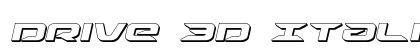 Drive 3D Italic Italic Font Preview