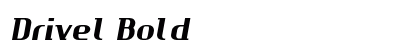 Drivel Bold Preview