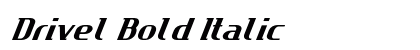 Drivel Bold Italic Preview