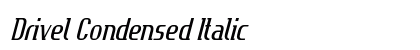 Drivel Condensed Italic Preview