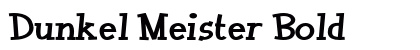 Dunkel Meister Bold Preview