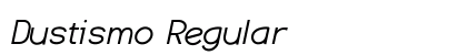Dustismo Regular Preview