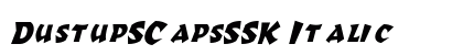 DustupSCapsSSK Italic font free download