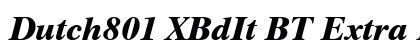 Dutch801 XBdIt BT Extra Bold Italic font free download