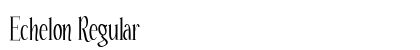 Echelon Regular font free download