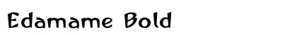 Edamame Bold font free download