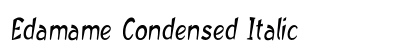 Edamame Condensed Italic Preview