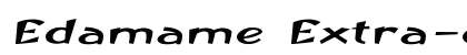Edamame Extra-expanded Bold Italic Preview