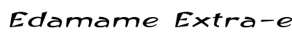 Edamame Extra-expanded Italic Preview