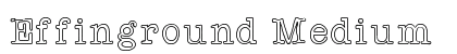 Effinground Medium font free download