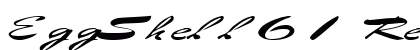 EggShell61 Regular Font Preview