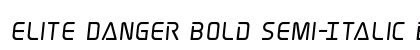 Elite Danger Bold Semi-Italic Bold Semi-Italic Font Elite Danger Bold Semi-Italic Bold Semi-Italic Font Preview