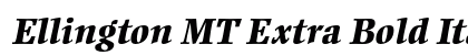 Ellington MT Extra Bold Italic font free download