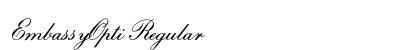 EmbassyOpti Regular font free download