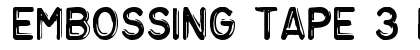 Embossing Tape 3 BRK Regular font free download