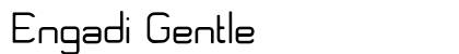 Engadi Gentle Preview