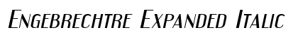 Engebrechtre Expanded Italic Font Preview