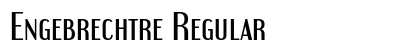 Engebrechtre Regular font free download