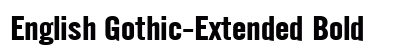 English Gothic-Extended Bold Preview