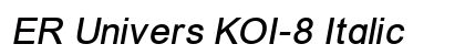 ER Univers KOI-8 Italic Preview
