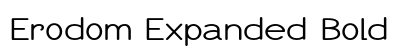 Erodom Expanded Bold font free download
