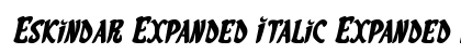Eskindar Expanded Italic Expanded Italic Font Preview