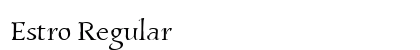 Estro Regular font free download