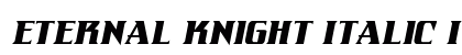 Eternal Knight Italic Preview