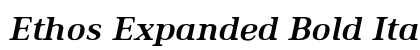 Ethos Expanded Bold Italic Preview