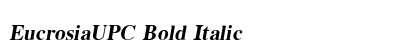 EucrosiaUPC Bold Italic preview EucrosiaUPC Bold Italic preview